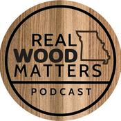 Podcast Real Wood Matters Podcast