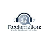 Podcast Reclamation: A beEmboldened Initiative