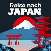Podcast Reise nach Japan!