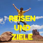 Podcast Reisen und Ziele