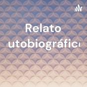 Podcast Relato autobiográfico