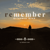 Podcast remember - Erinnere Dich