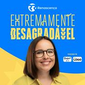Podcast Renascença - Extremamente Desagradável