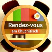 Podcast Rendez-vous am Chuchitisch