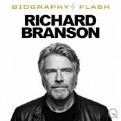 Podcast Richard Branson - Biography Flash