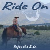 Podcast Ride On with Julie Goodnight
