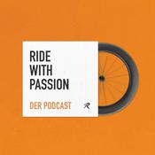 Podcast RIDE WITH PASSION. DER RENNRAD PODCAST.