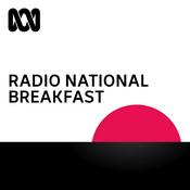 Podcast Radio National Breakfast episodes