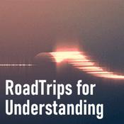 Podcast RoadTrips for Understanding