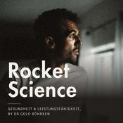 ROCKET SCIENCE | Gesundheit und Leistung – mit Doc Golo