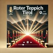 Podcast Roter Teppich Tirol - by Global Communicator