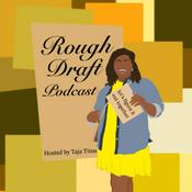Podcast Rough Draft Podcast