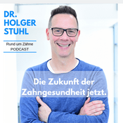 Podcast Rund um Zähne - Wissenswertes aus der ganzheitlichen Zahnmedizin