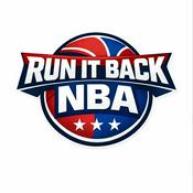 Podcast RunItBackNBA