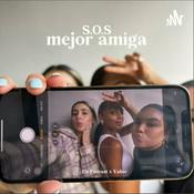 Podcast S.O.S Mejor Amiga
