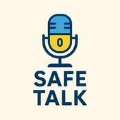 Podcast Safe Talk