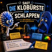 Podcast "Sagt die Klobürste zum Schlappen…"