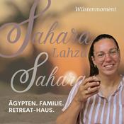 Podcast Sahara Lahza - Wüstenmoment aus Ägypten