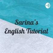 Podcast Sarina's English Tutorial