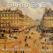 Podcast Sarrasine by Honoré de Balzac (1799 - 1850)