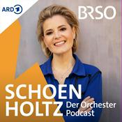 Podcast SCHOENHOLTZ - Der Orchester-Podcast