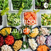 Podcast School Lunches