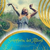 Podcast Schöpferin des Alltags