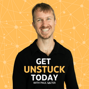 Podcast Get Unstuck Today