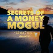 Podcast Secrets of A Money Mogul