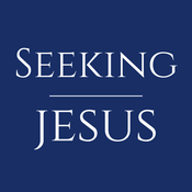 Podcast Seeking Jesus