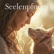 Podcast Seelenpfoten – Die tiefe Verbindung zwischen Mensch &amp; Tier
