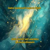 Podcast Seelenzeit mit Andrea – Der Podcast für deinen inneren Weg