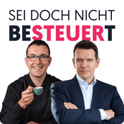 Podcast Sei doch nicht besteuert!