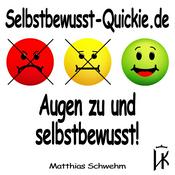 Podcast Selbstbewusst-Quickie.de Selbstbewusster im Schlaf / Selbstbewusstsein stärken per Power Nap mit Matthias Schwehm | Selbstbewusstseinstrainer seit 26 Jahren | Entdecker der Selbstbewusstseinsbremsen | Bekannt aus Funk & TV