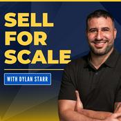 Podcast Sell For Scale - B2B Sales Systems to Scale Revenue