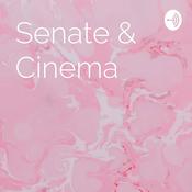 Podcast Senate & Cinema