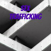 Podcast Sex Trafficking