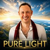 PURE LIGHT – Das Göttliche im Menschsein verkörpern