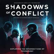 Podcast Shadows of Conflict