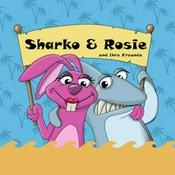 Podcast Sharko, Rosie und ihre Freunde