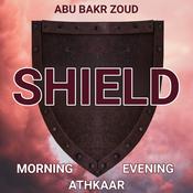 Podcast SHIELD | Morning & Evening Athkaar