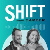 Podcast Shift Your Career - Der Berufswechsel-Podcast