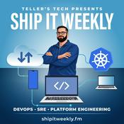 Podcast Ship It Weekly - DevOps, SRE, and Platform Engineering News