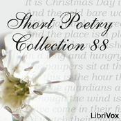 Podcast Short Poetry Collection 088 by Various