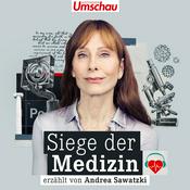 Podcast Siege der Medizin | Der medizinhistorische Podcast