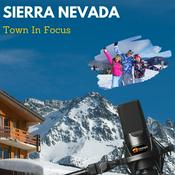 Podcast Sierra Nevada – A Skier’s Paradise