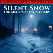 Podcast Silent Snow: The Christmas Eve Mystery