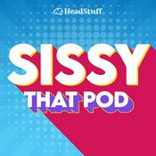 Podcast Sissy That Pod