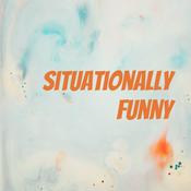 Podcast Situationally Funny