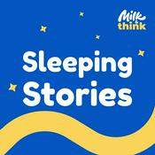 Podcast Sleeping Stories with Milk & Think